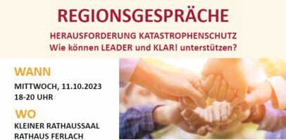 LEADER & KLAR! Regionsgespräch: Herausforderung Katastrophenschutz